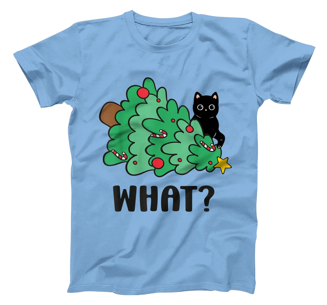 Funny Black Cat Gift Pushing Christmas Tree Over Cat What? T-Shirt, Women T-Shirt