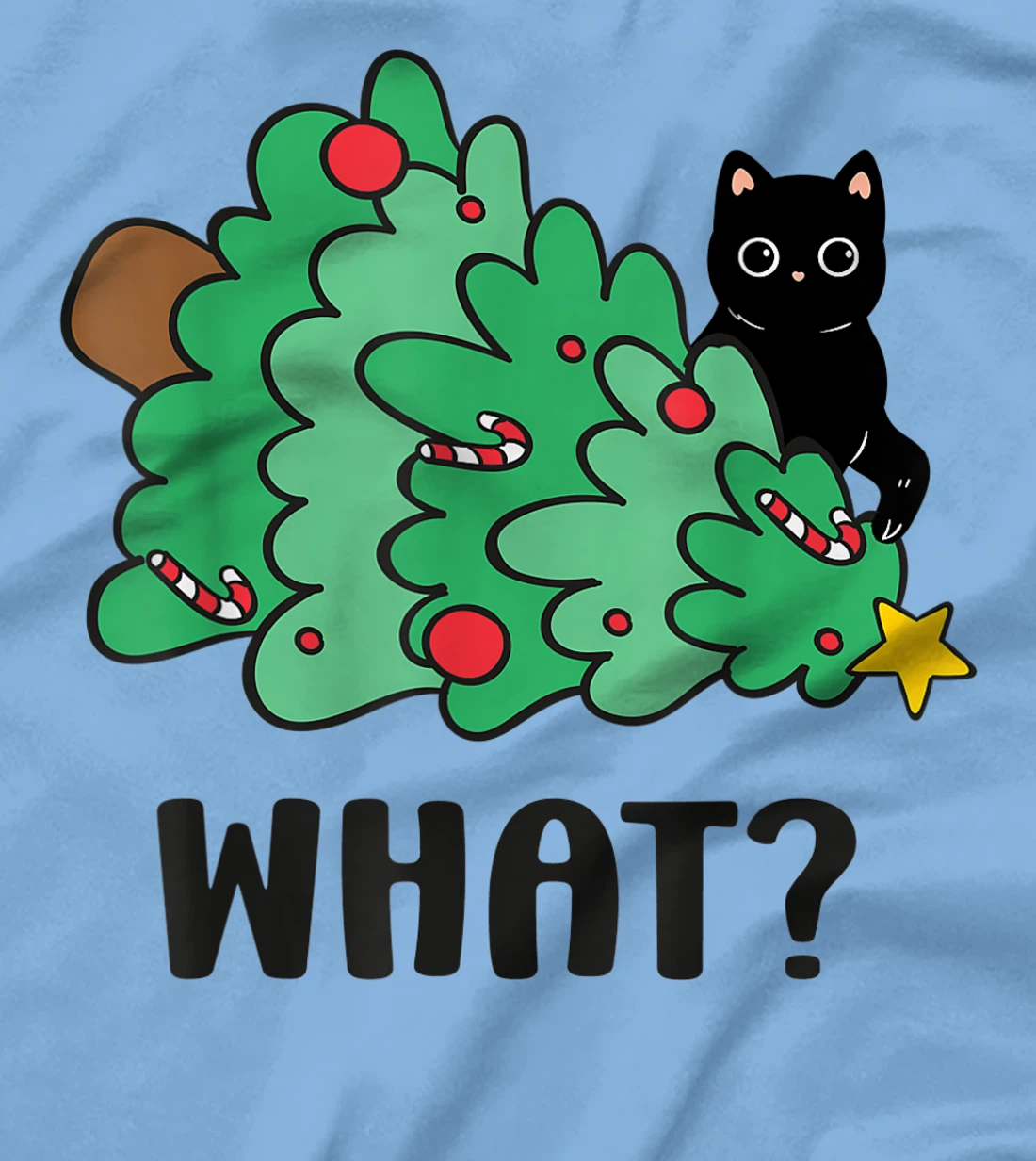 Funny Black Cat Gift Pushing Christmas Tree Over Cat What? T-Shirt, Women T-Shirt
