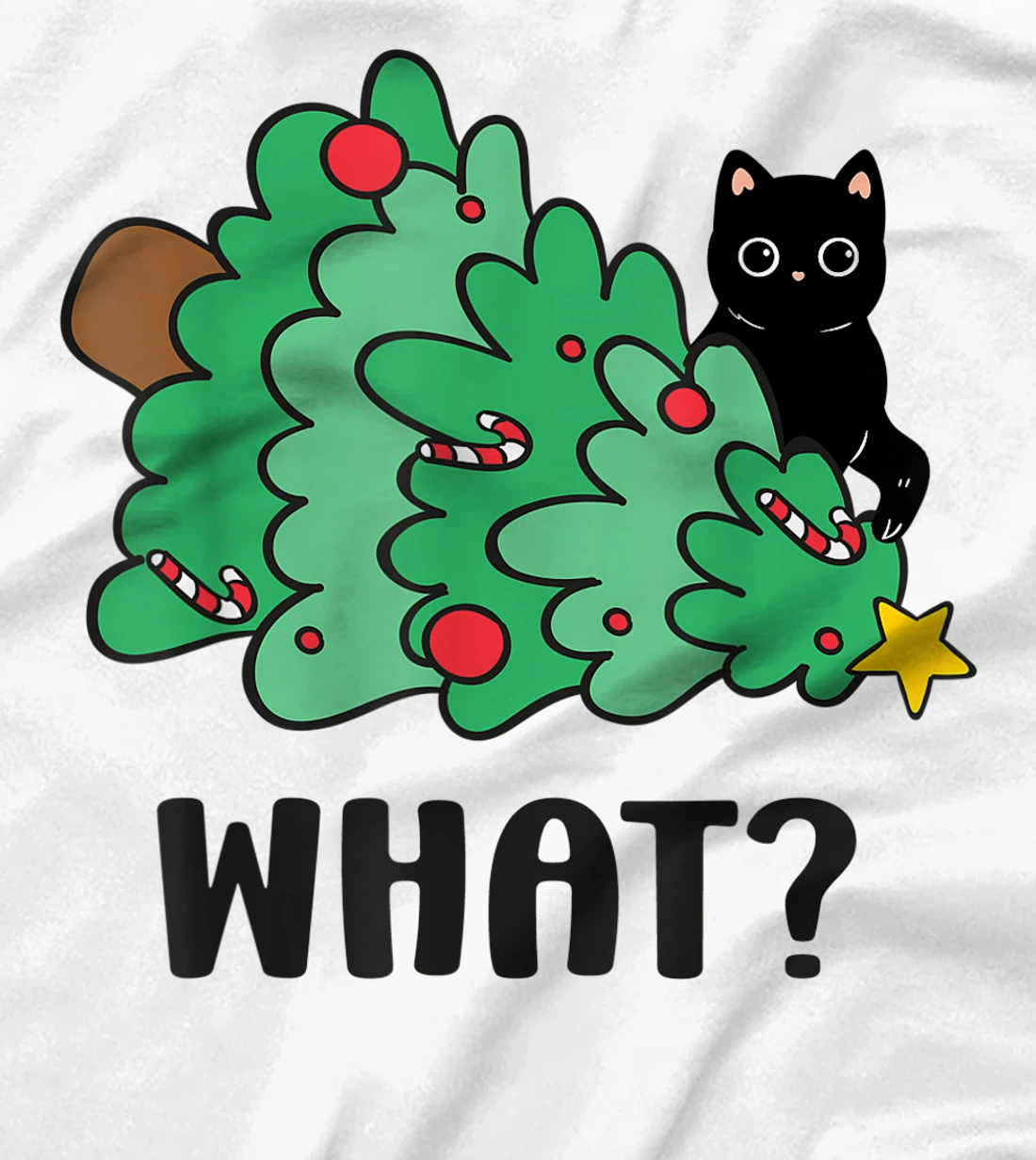 Funny Black Cat Gift Pushing Christmas Tree Over Cat What? T-Shirt, Women T-Shirt