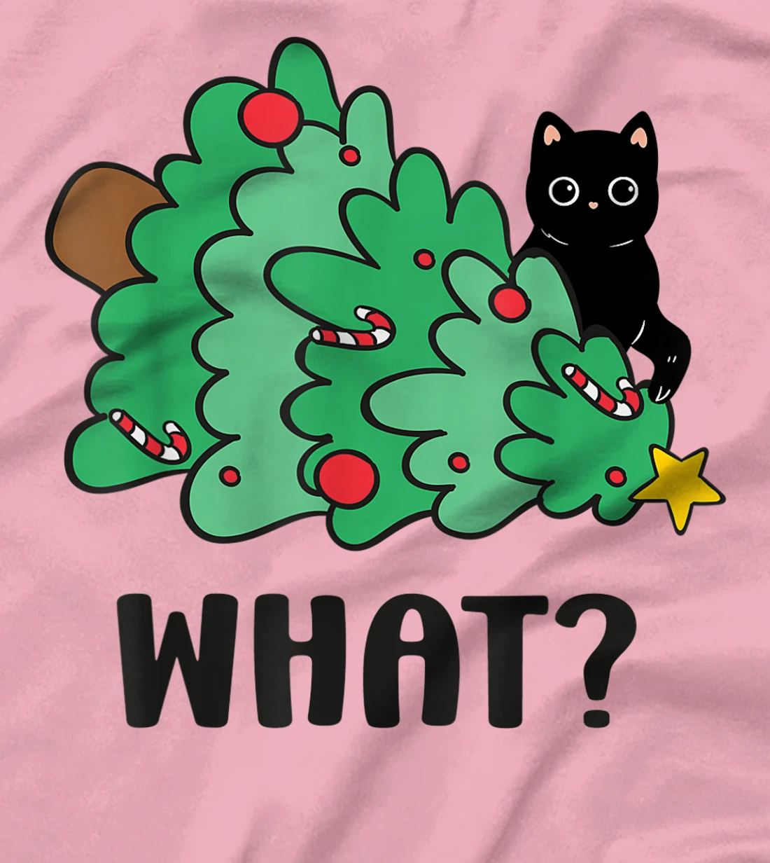 Funny Black Cat Gift Pushing Christmas Tree Over Cat What? T-Shirt, Women T-Shirt