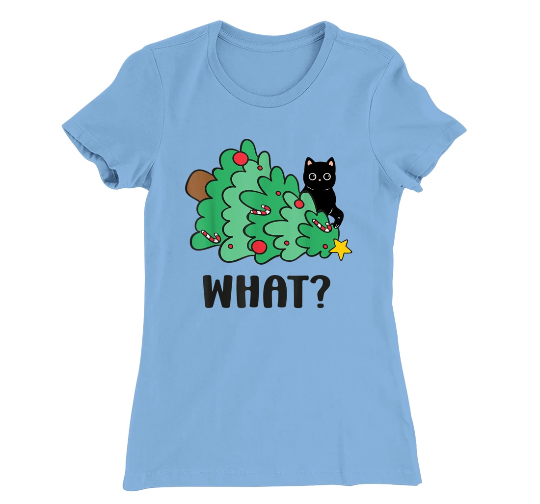 Funny Black Cat Gift Pushing Christmas Tree Over Cat What? T-Shirt, Women T-Shirt