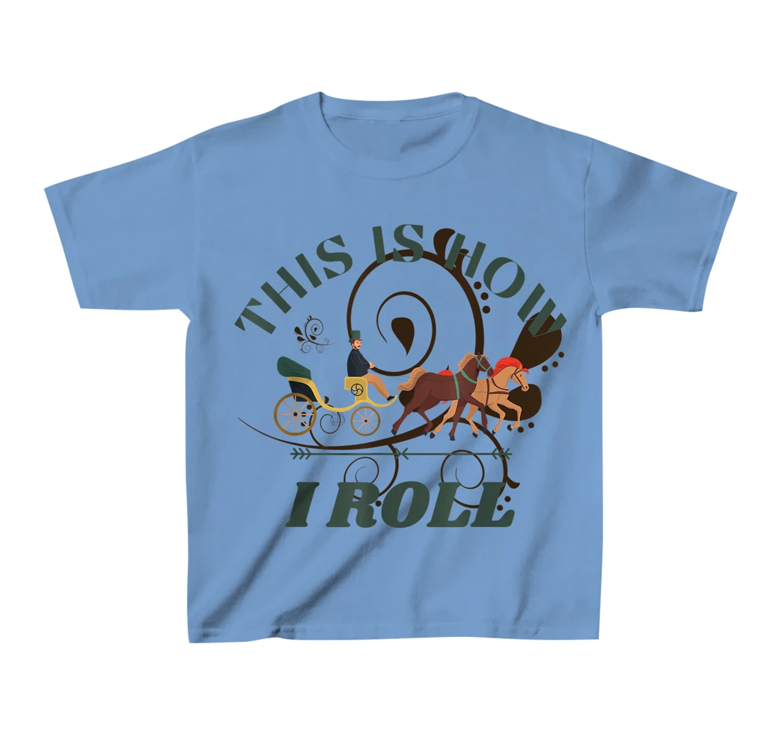 Funny Amish Horse And Buggy This Is How I Roll T-Shirt, Kid T-Shirt and Women T-Shirt