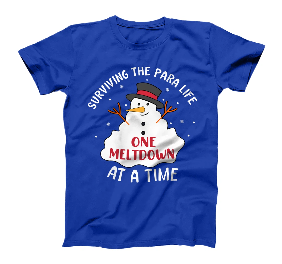 Funny Surviving The Para Life Snowman Meltdown Christmas T-Shirt