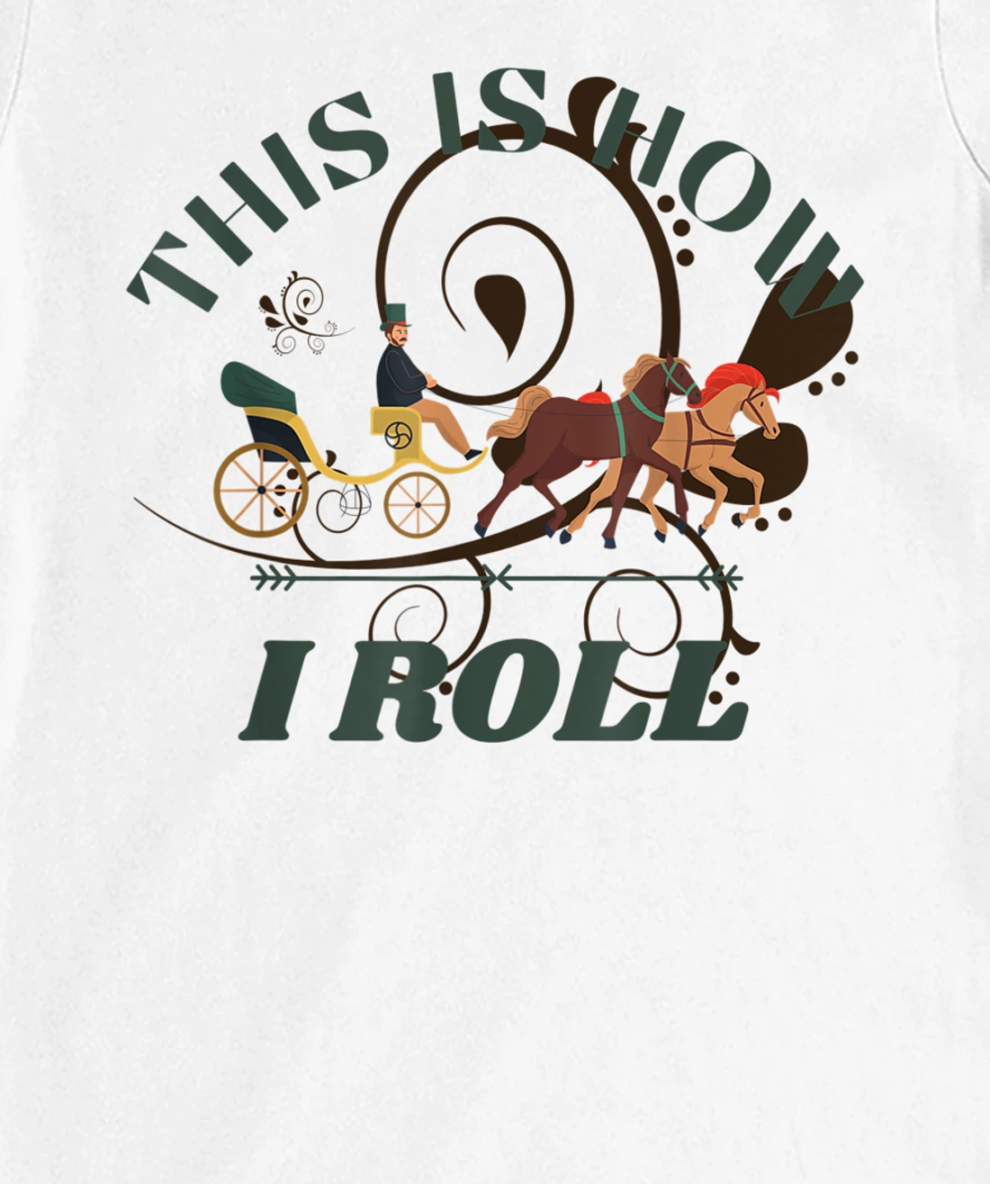 Funny Amish Horse And Buggy This Is How I Roll T-Shirt, Kid T-Shirt and Women T-Shirt