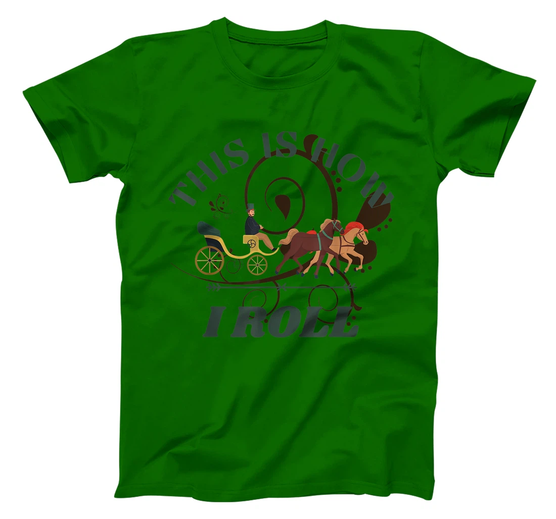Funny Amish Horse And Buggy This Is How I Roll T-Shirt, Kid T-Shirt and Women T-Shirt