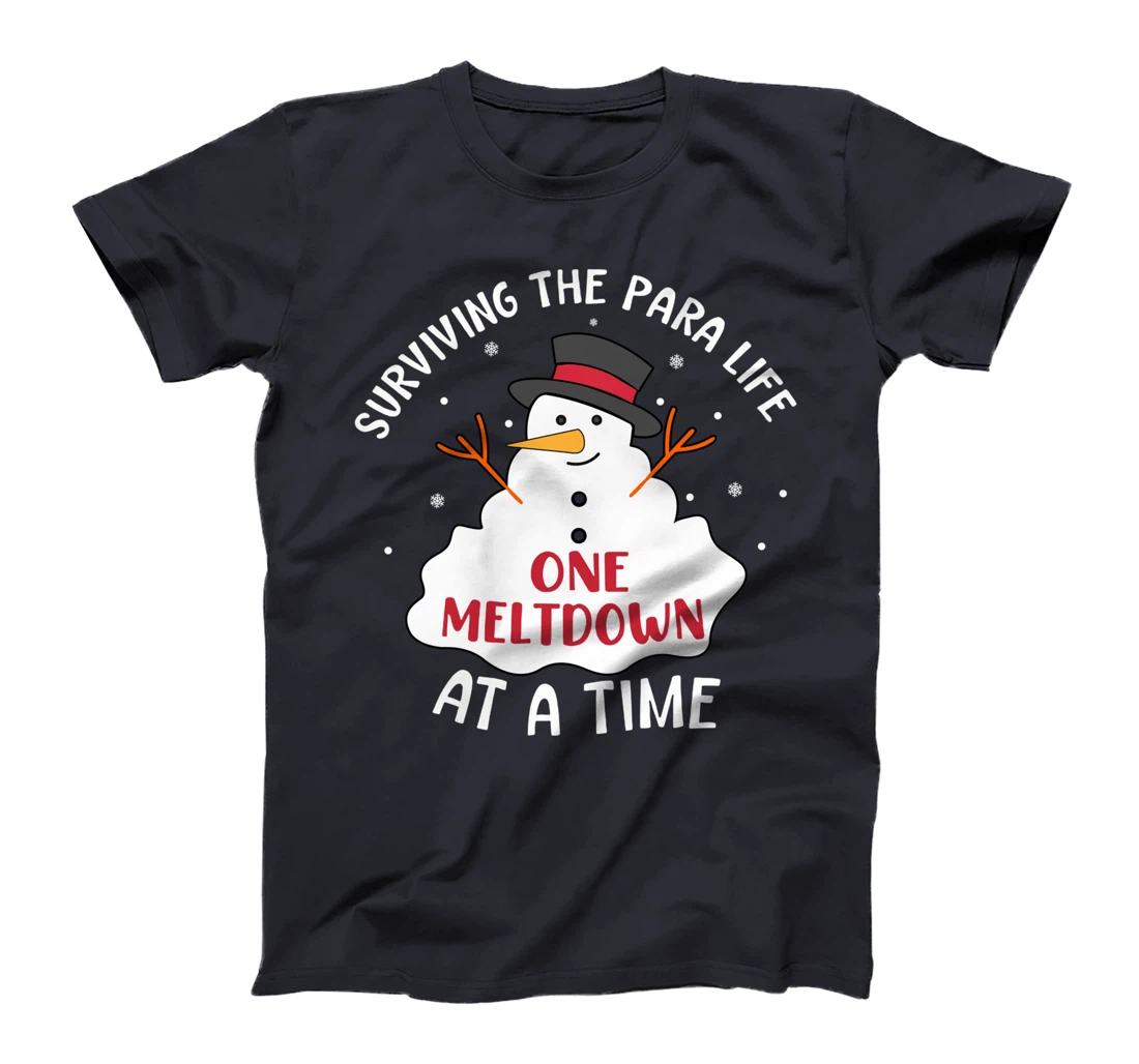 Funny Surviving The Para Life Snowman Meltdown Christmas T-Shirt