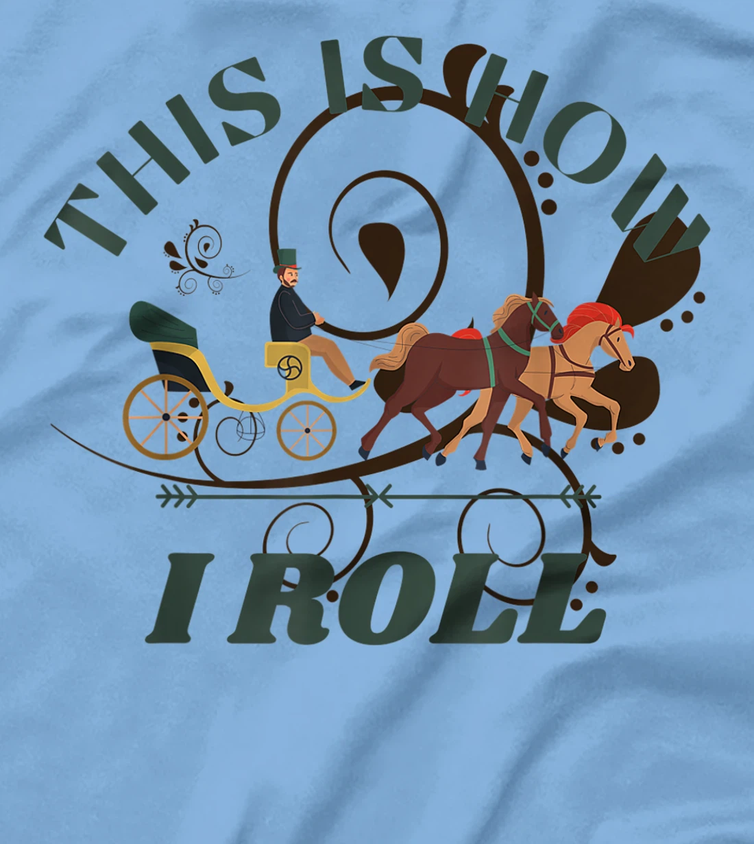 Funny Amish Horse And Buggy This Is How I Roll T-Shirt, Kid T-Shirt and Women T-Shirt