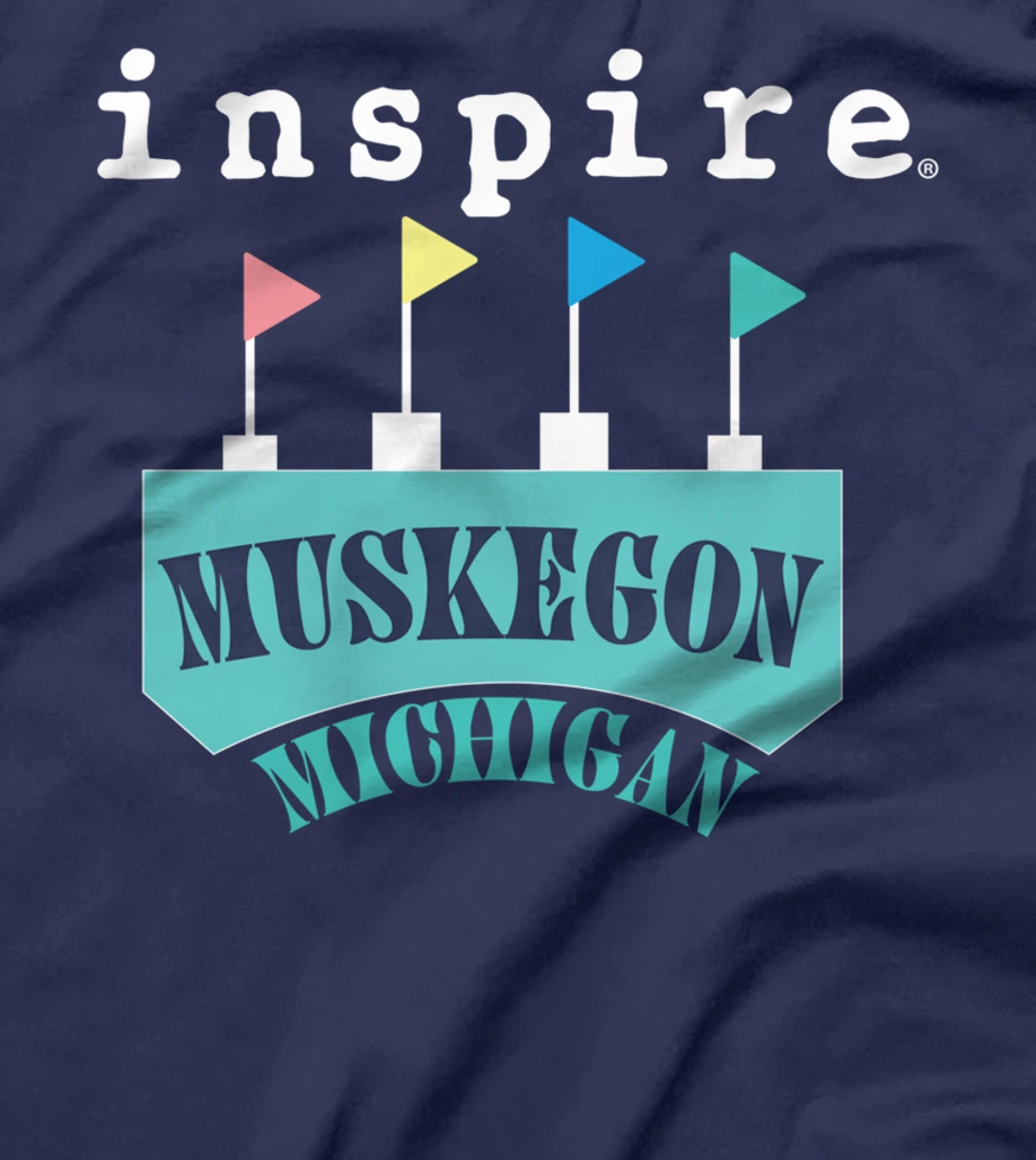 inspire Muskegon Michigan City Travel Destination T-Shirt