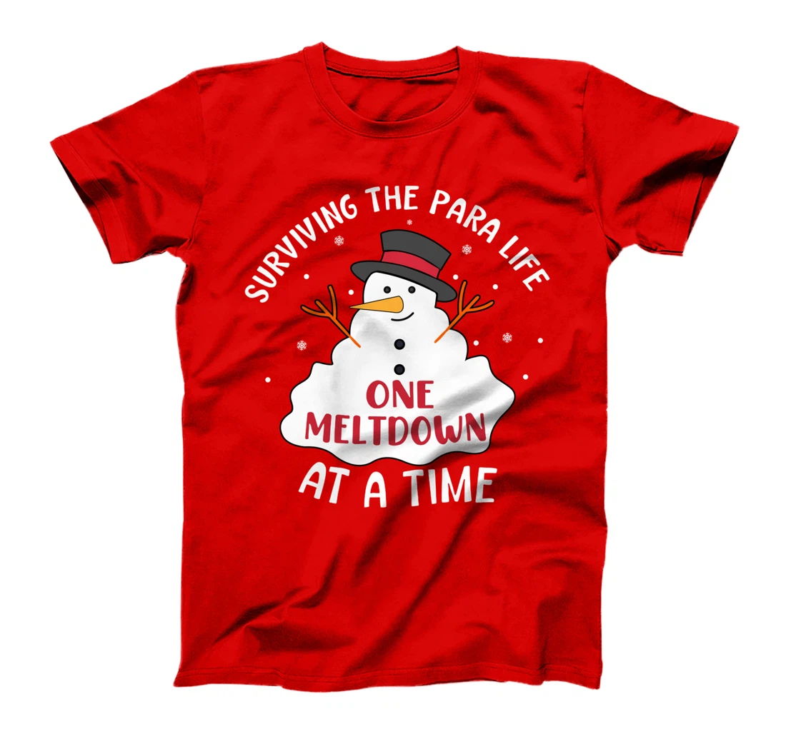 Funny Surviving The Para Life Snowman Meltdown Christmas T-Shirt
