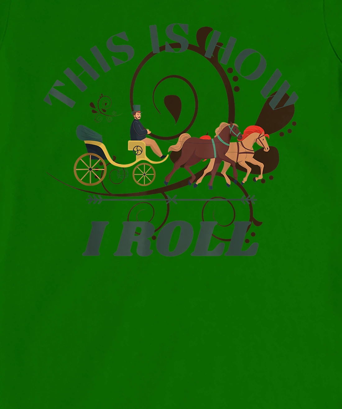 Funny Amish Horse And Buggy This Is How I Roll T-Shirt, Kid T-Shirt and Women T-Shirt