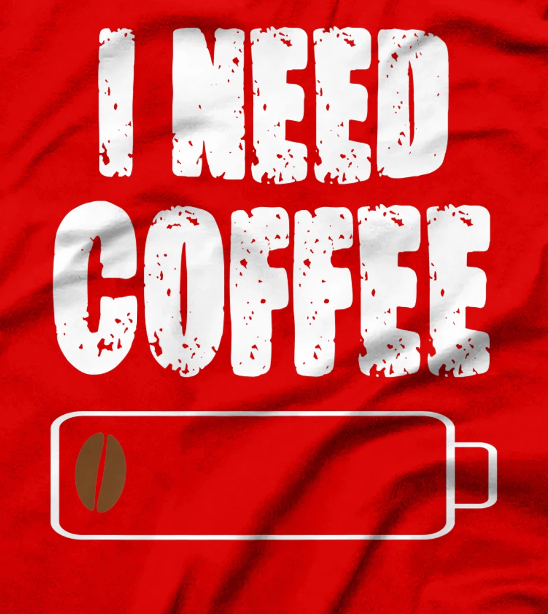 I Need Coffee - Caffeine Lover Coffee Cup Drinking Beverage T-Shirt, Women T-Shirt