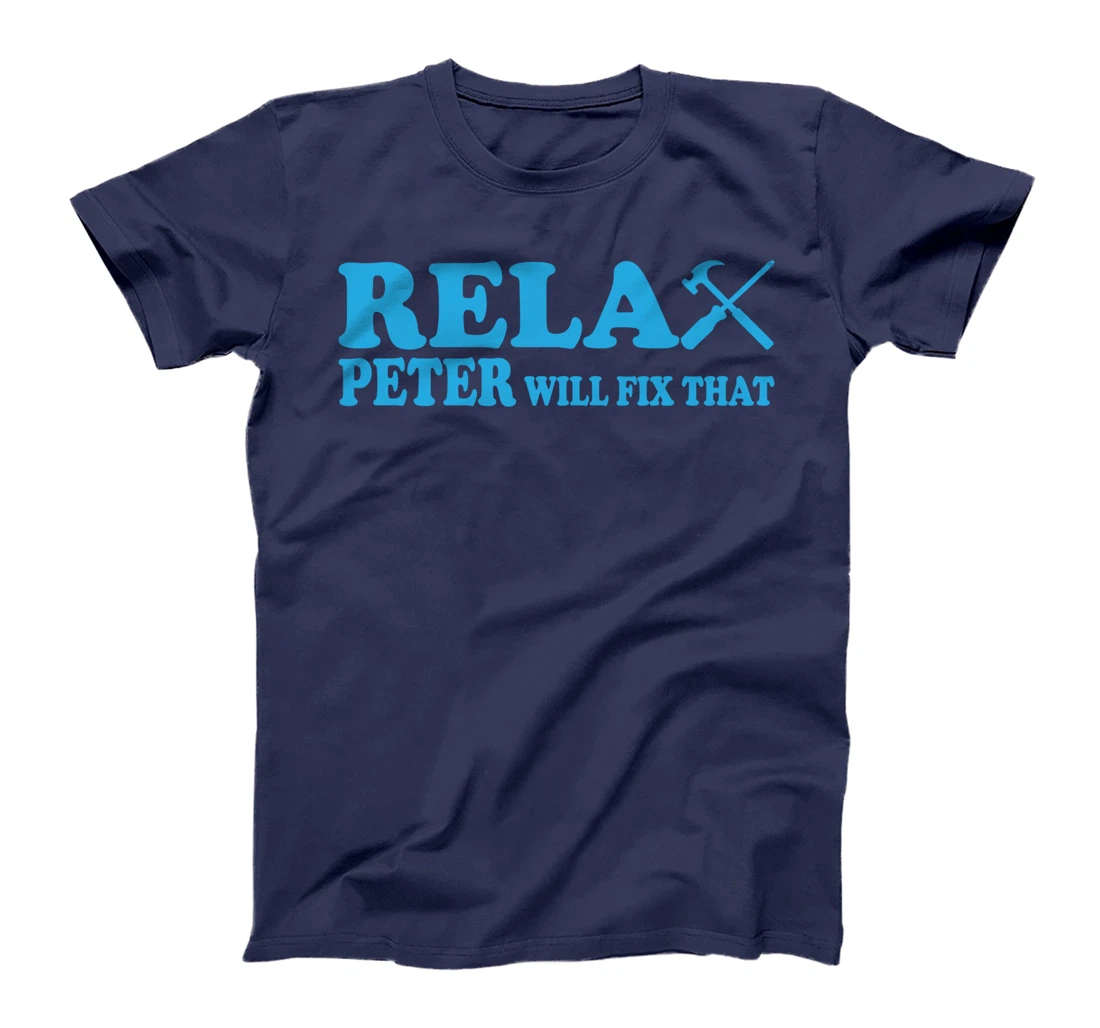 Funny men's name Peter first name with saying for Christmas T-Shirt