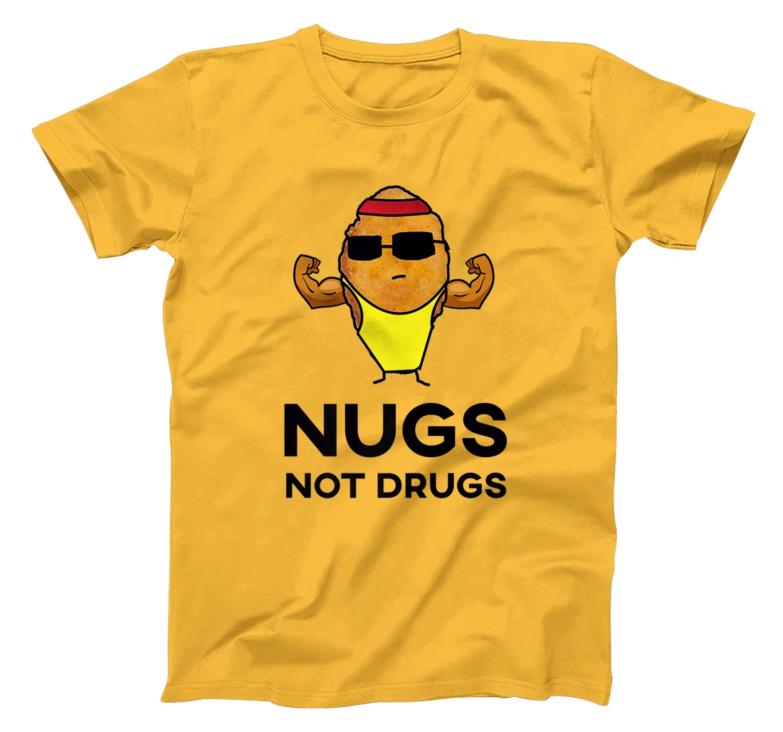Bodybuilder Chicken Nugget - Nugs Not Drugs T-Shirt, Women T-Shirt