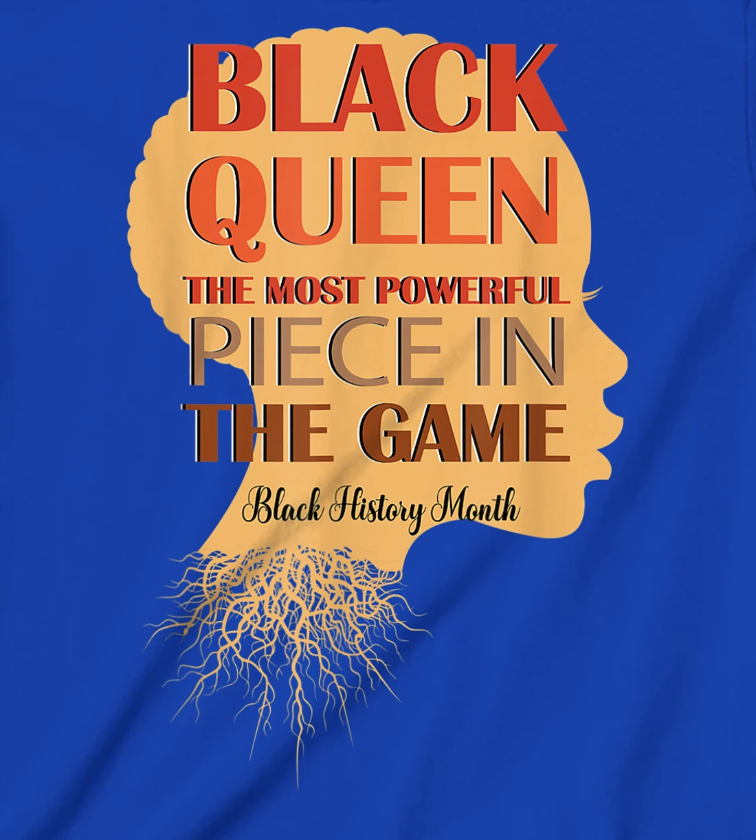 Gifts Idea for Black History Awareness Month Women's Outfits T-Shirt, Kid T-Shirt and Women T-Shirt