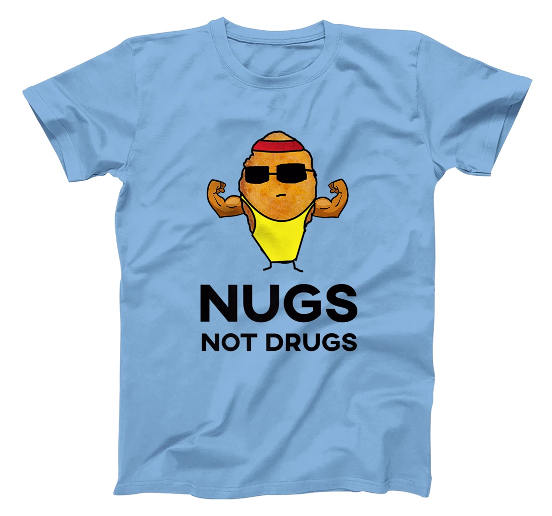 Bodybuilder Chicken Nugget - Nugs Not Drugs T-Shirt, Women T-Shirt
