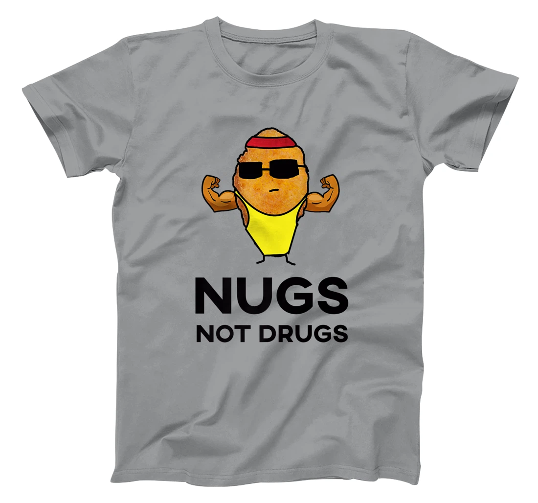 Bodybuilder Chicken Nugget - Nugs Not Drugs T-Shirt, Women T-Shirt