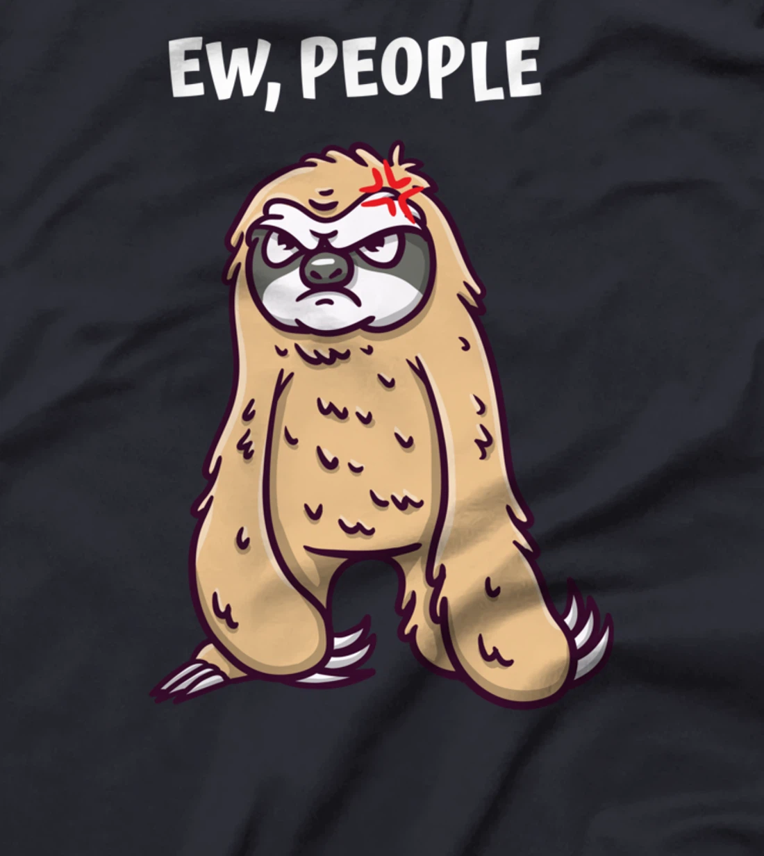 Ew People Funny Introvert Humor Antisocial Sarcastic Memes T-Shirt