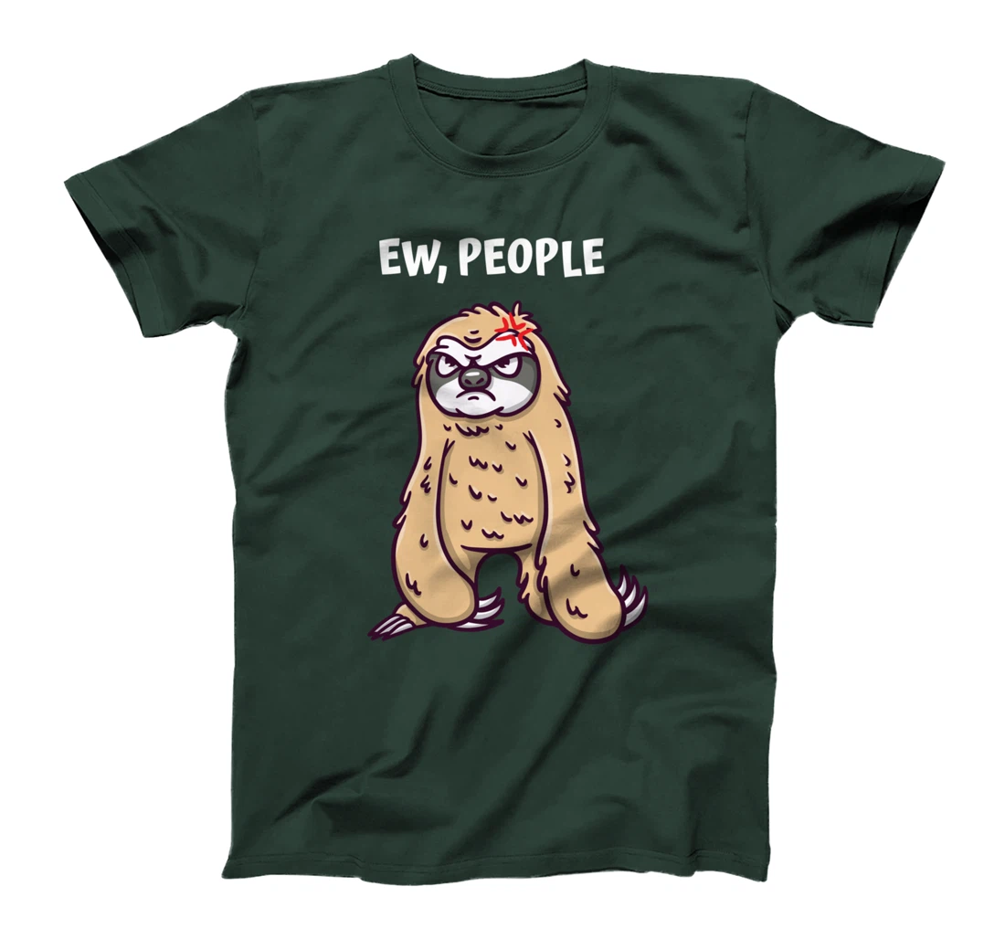 Ew People Funny Introvert Humor Antisocial Sarcastic Memes T-Shirt