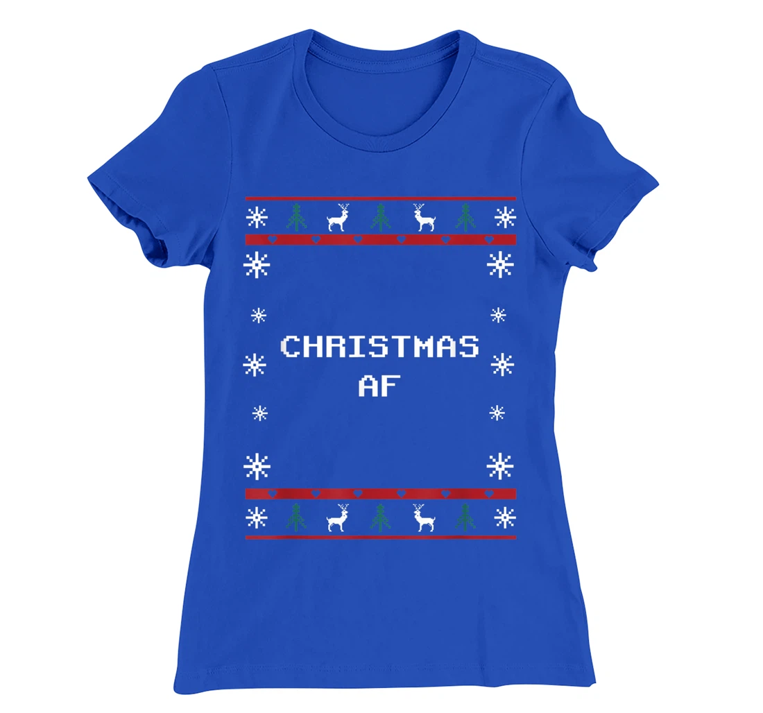 Christmas AF Party Pun Reunion Joke Family Funny T-Shirt, Women T-Shirt
