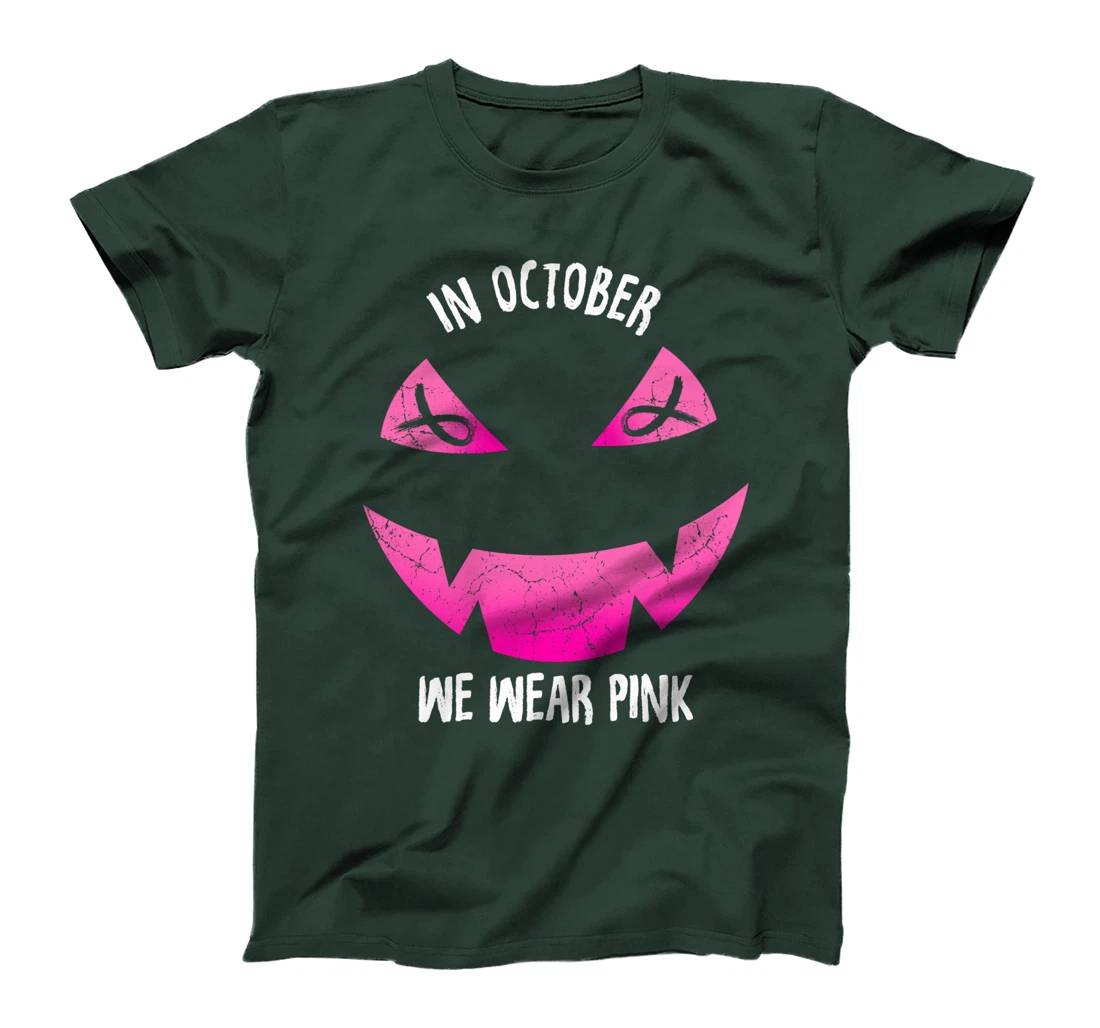 In October We Wear Pink Scary Faces Love Cancer Warrior T-Shirt