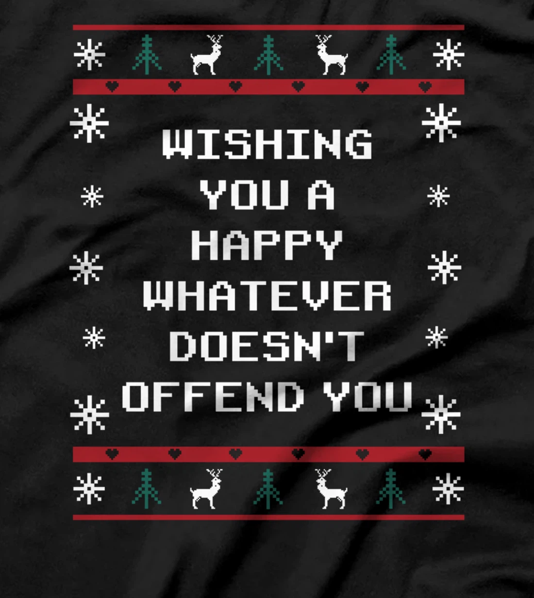 Wishing You Whatever Doesnt Offend You Christmas Sarcastic T-Shirt