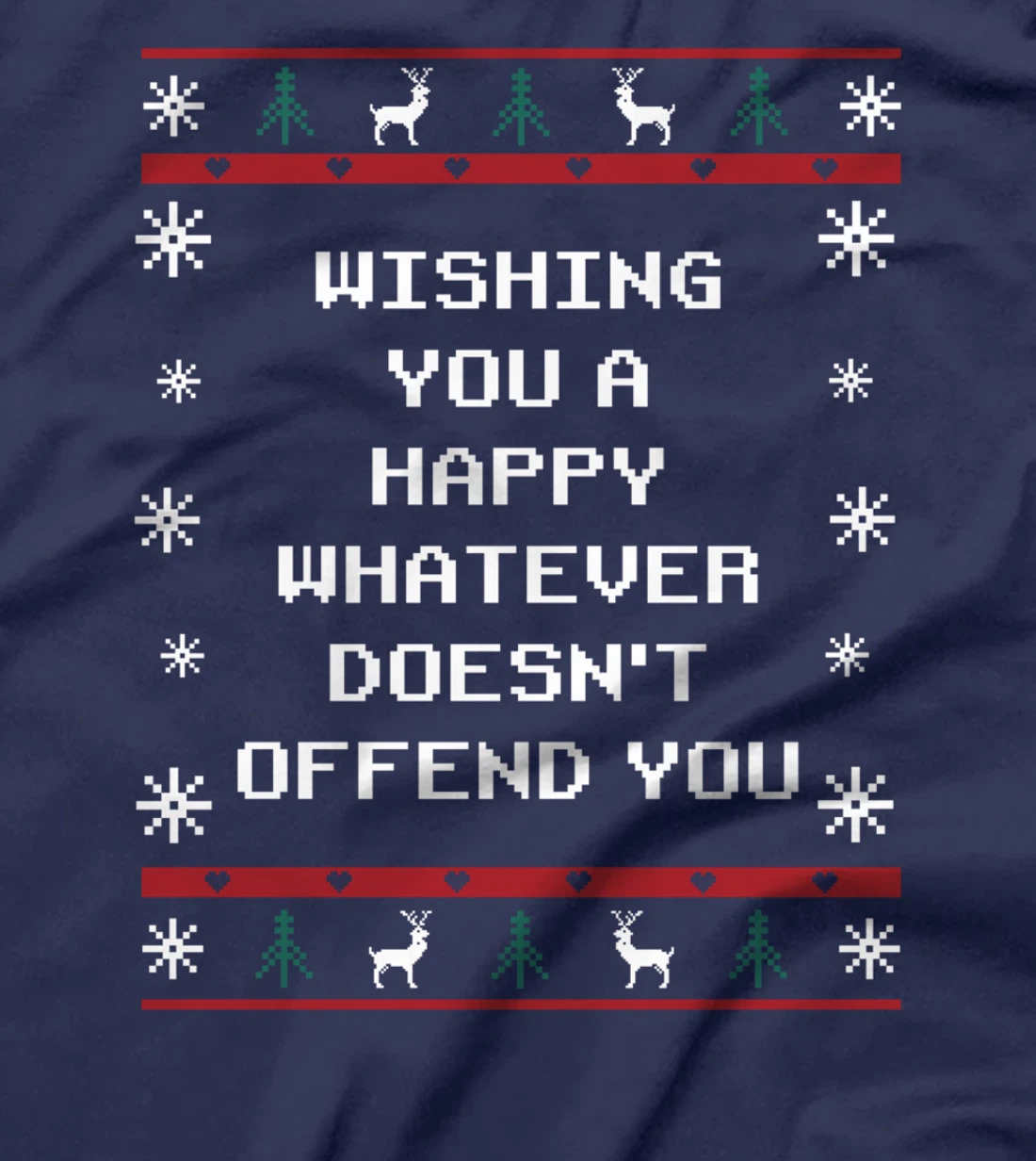 Wishing You Whatever Doesnt Offend You Christmas Sarcastic T-Shirt