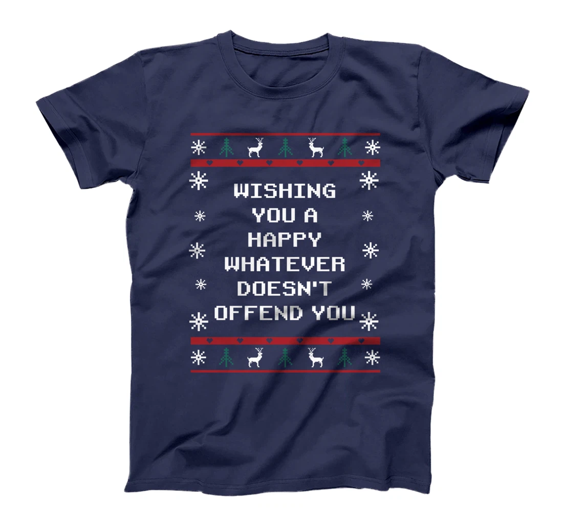 Wishing You Whatever Doesnt Offend You Christmas Sarcastic T-Shirt