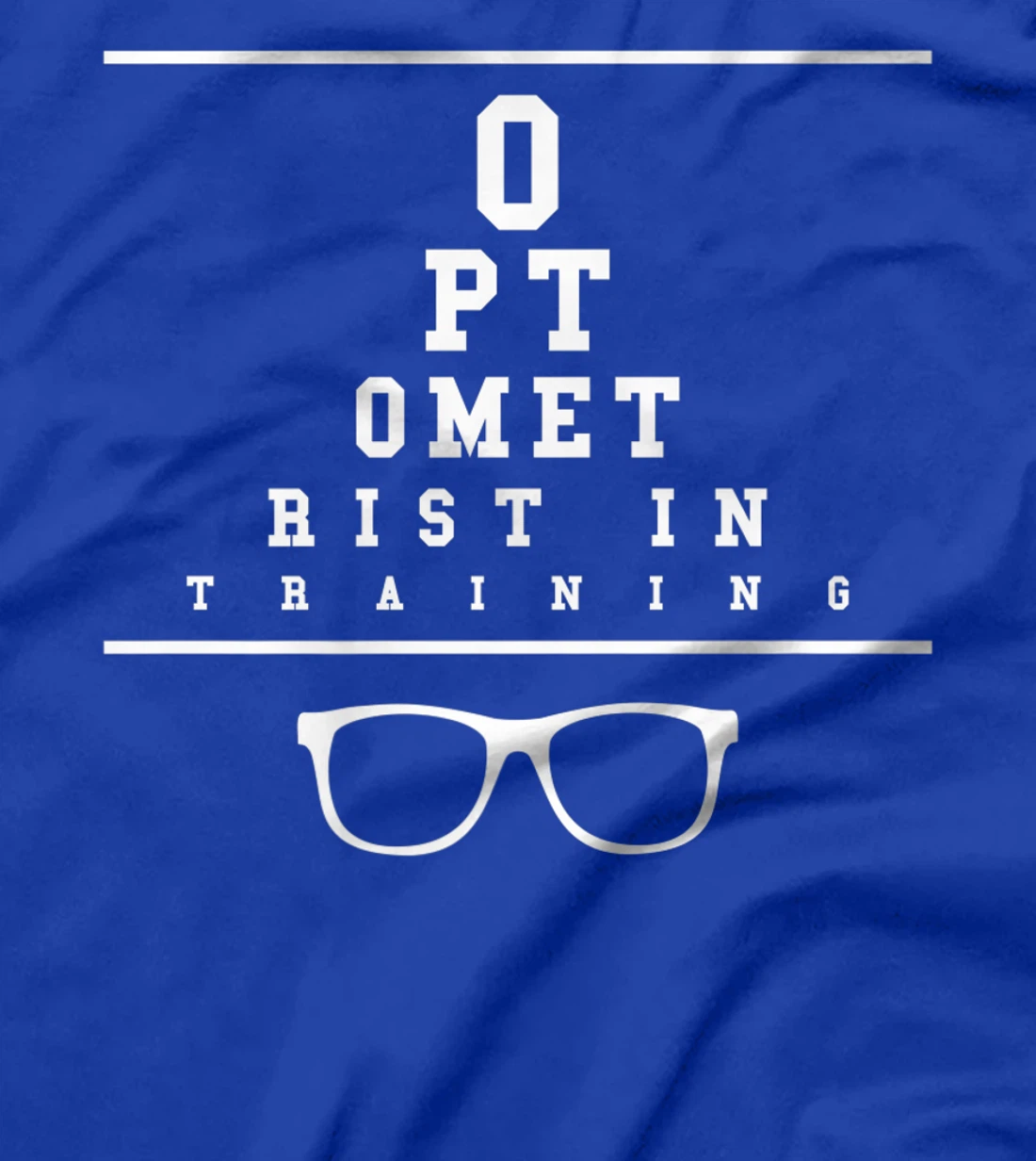 Optometrist In Training Optometry Eye Care Professional T-Shirt, Women T-Shirt