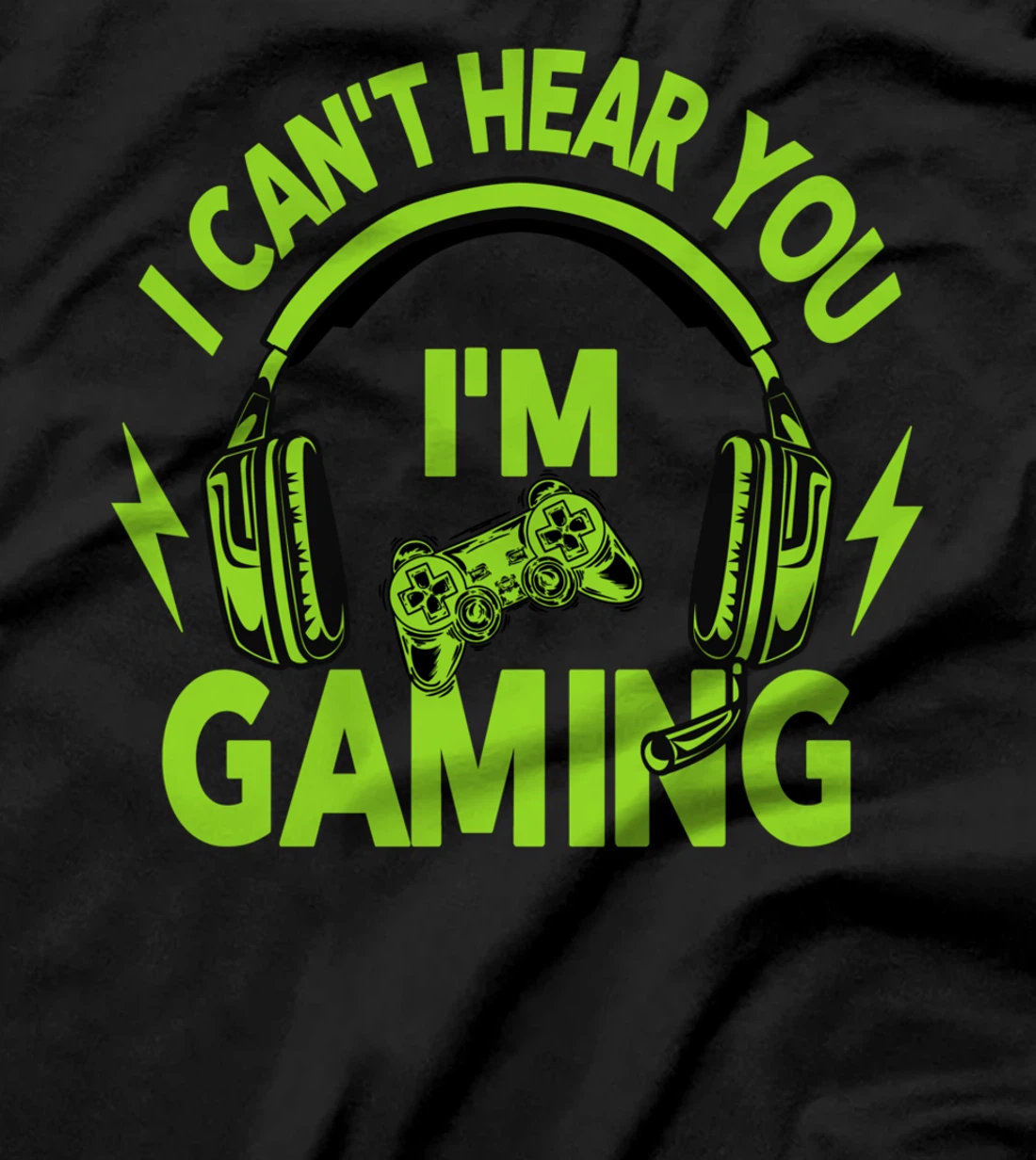 I Can't Hear You i'm Gaming Busy Funny Video Gamer T-Shirt