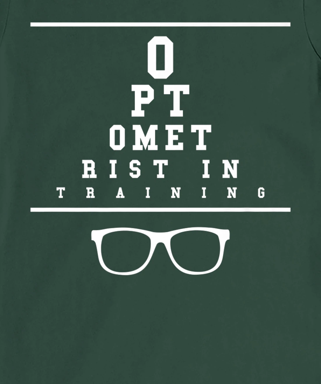 Optometrist In Training Optometry Eye Care Professional T-Shirt, Women T-Shirt