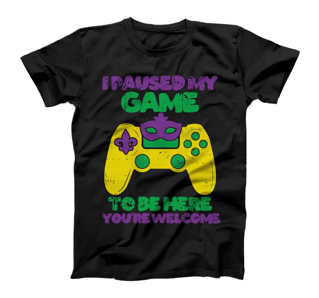 I Paused My Game To Be Here Mardi Gras Funny Gamer Vintage T-Shirt