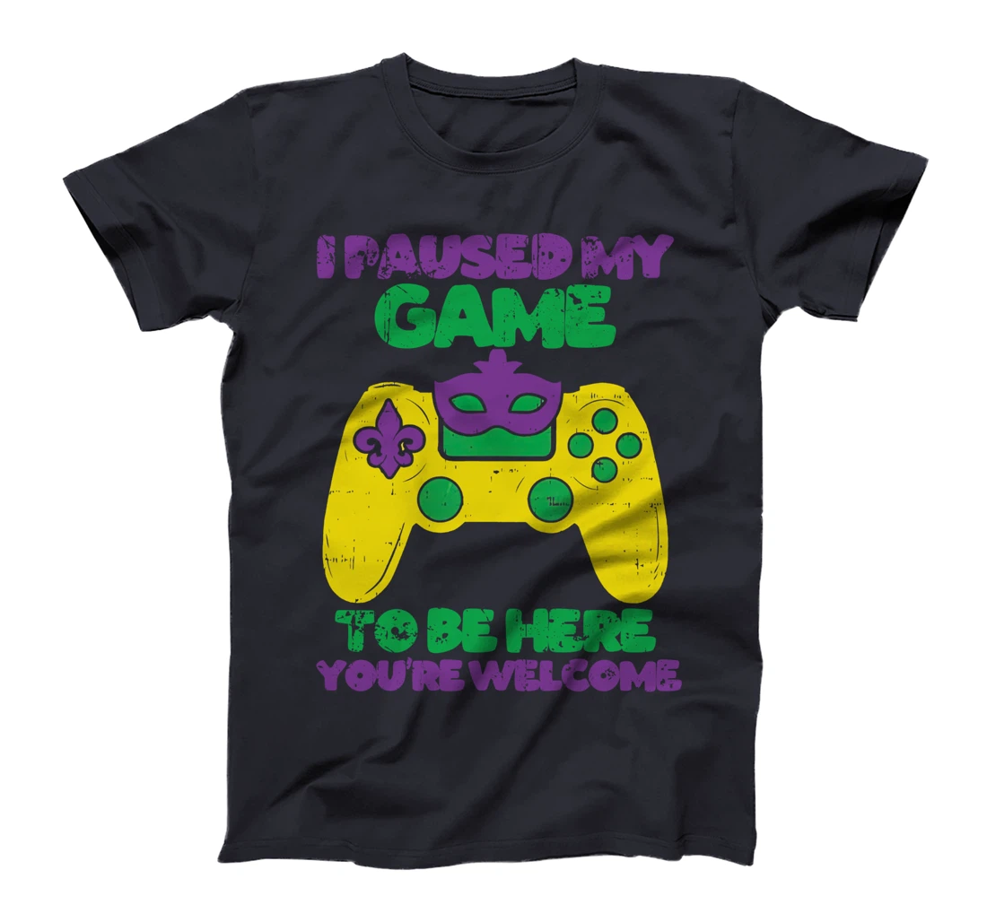 I Paused My Game To Be Here Mardi Gras Funny Gamer Vintage T-Shirt