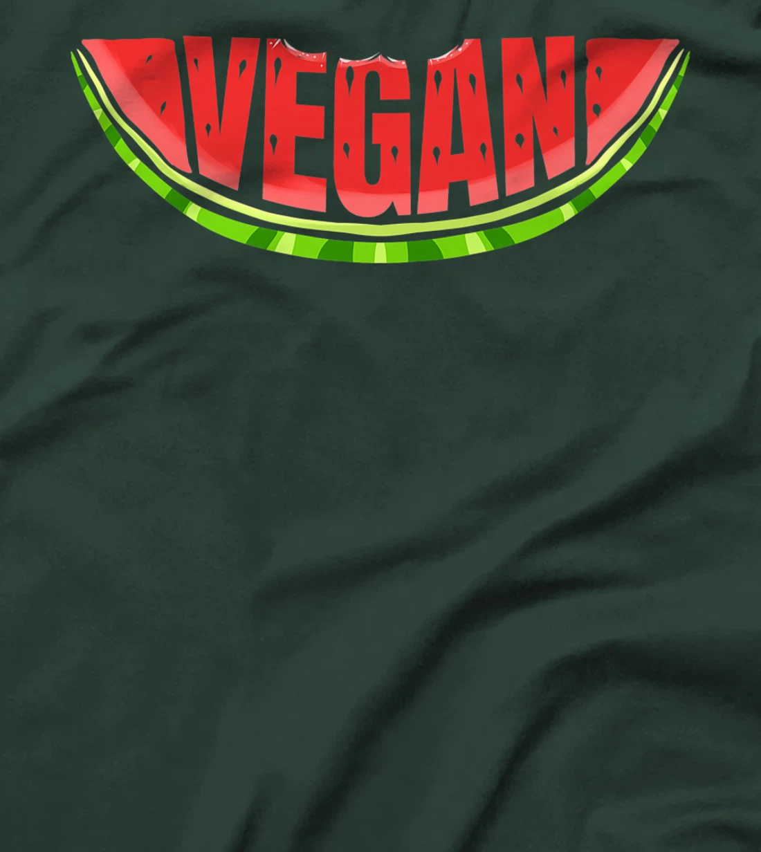 Watermelon Says Vegan T-Shirt, Kid T-Shirt and Women T-Shirt