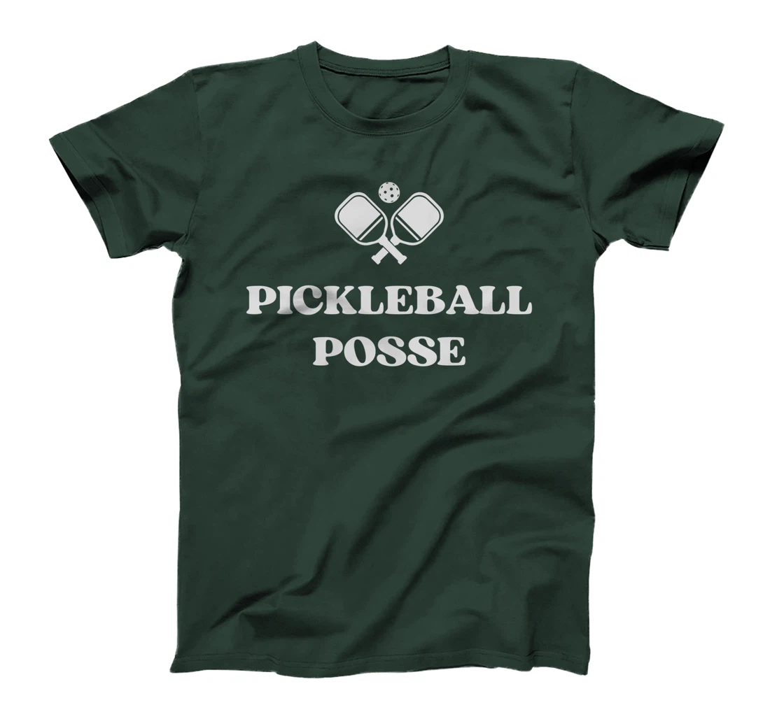 Pickleball Posse Funny Pickleball Quote Pickleball Lovers T-Shirt