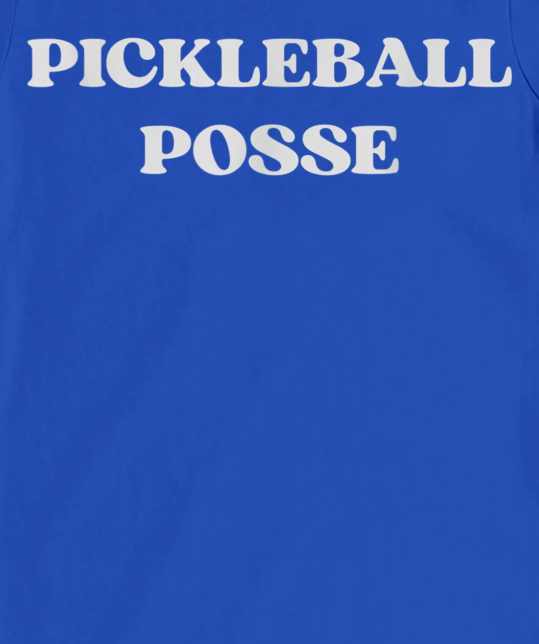 Pickleball Posse Funny Pickleball Quote Pickleball Lovers T-Shirt, Women T-Shirt