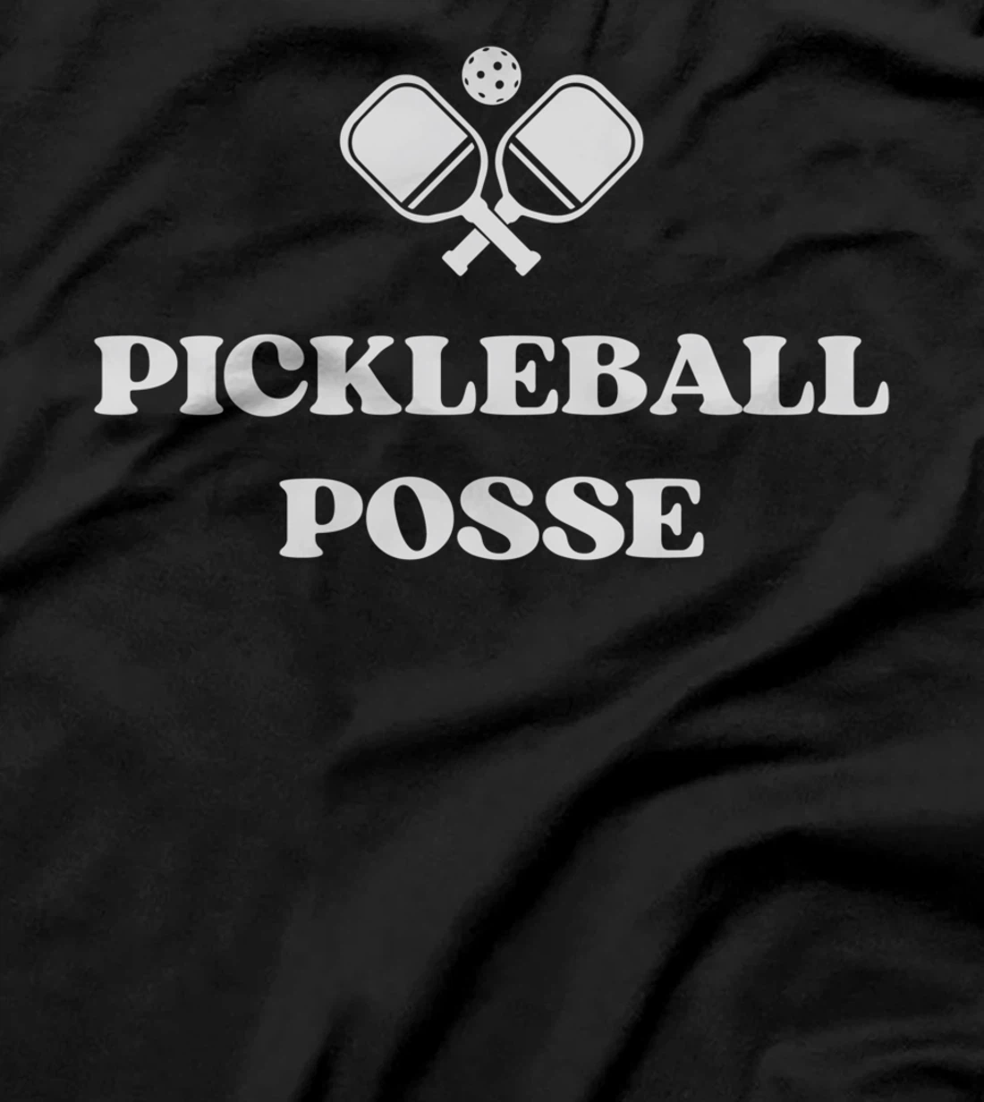 Pickleball Posse Funny Pickleball Quote Pickleball Lovers T-Shirt
