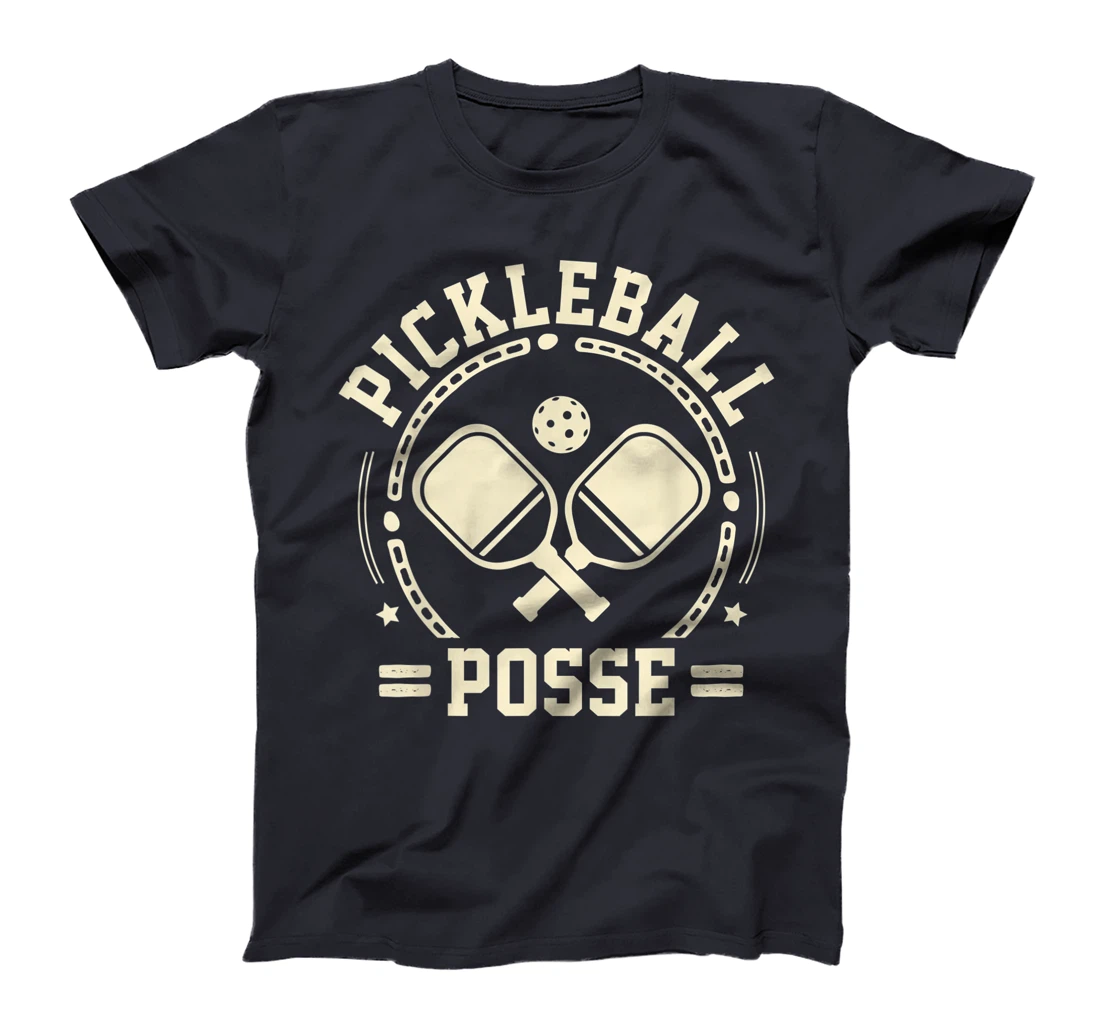 Pickleball Posse Funny Pickleball Quote for Pickleball Lover T-Shirt, Women T-Shirt