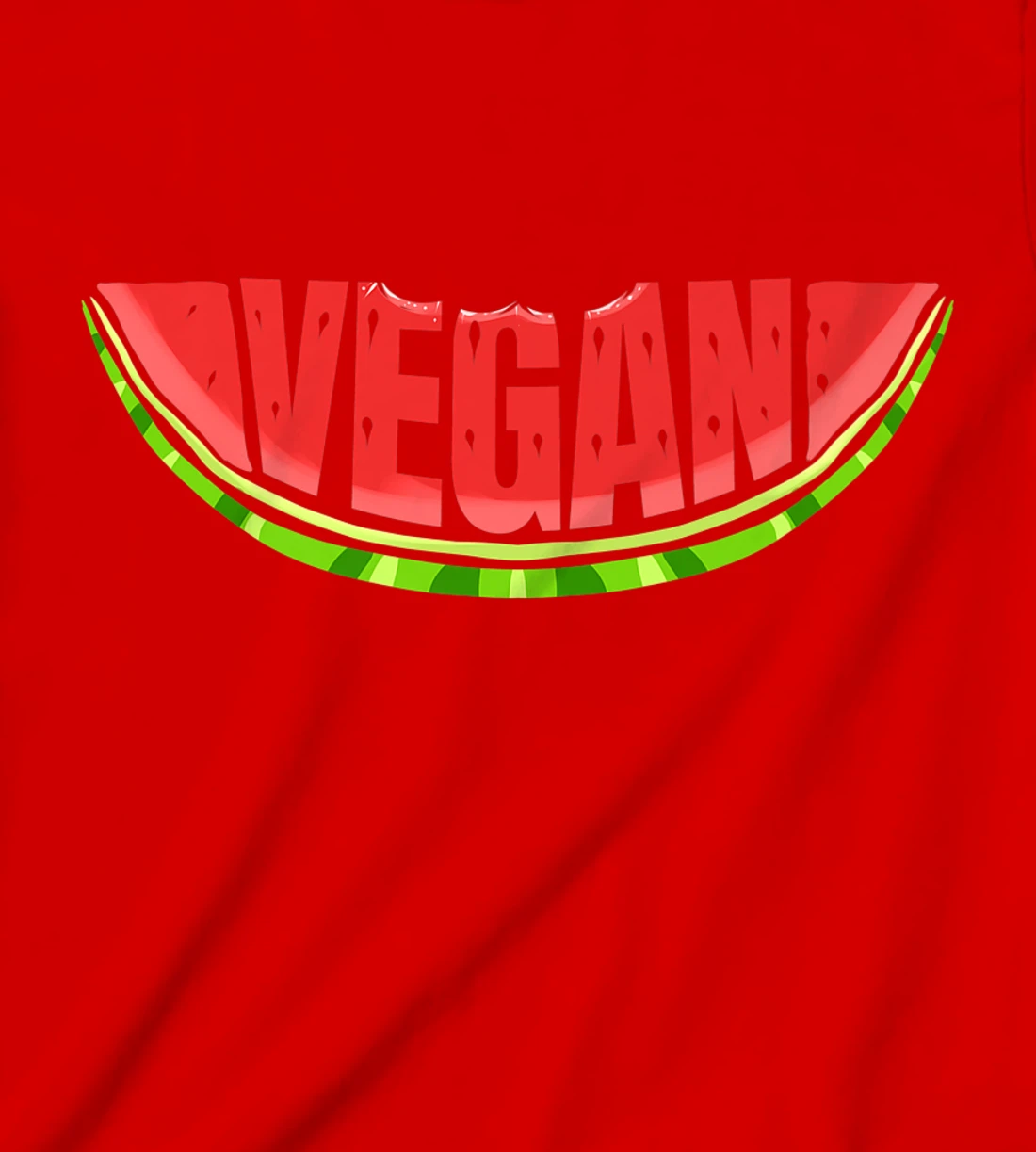 Watermelon Says Vegan T-Shirt, Kid T-Shirt and Women T-Shirt