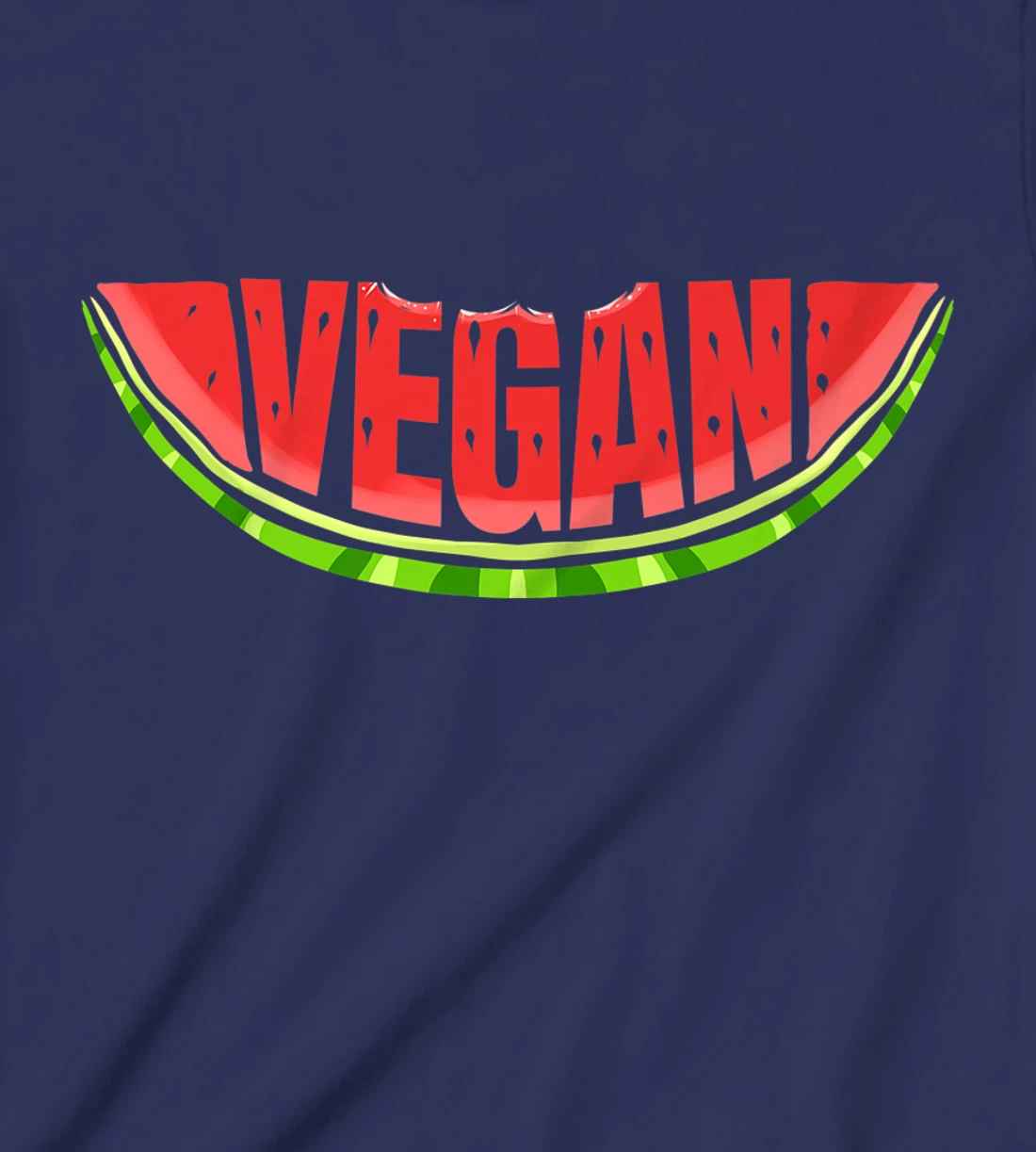 Watermelon Says Vegan T-Shirt, Kid T-Shirt and Women T-Shirt