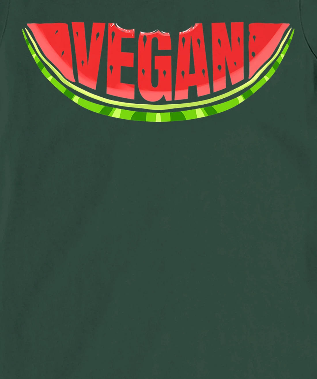 Watermelon Says Vegan T-Shirt, Kid T-Shirt and Women T-Shirt