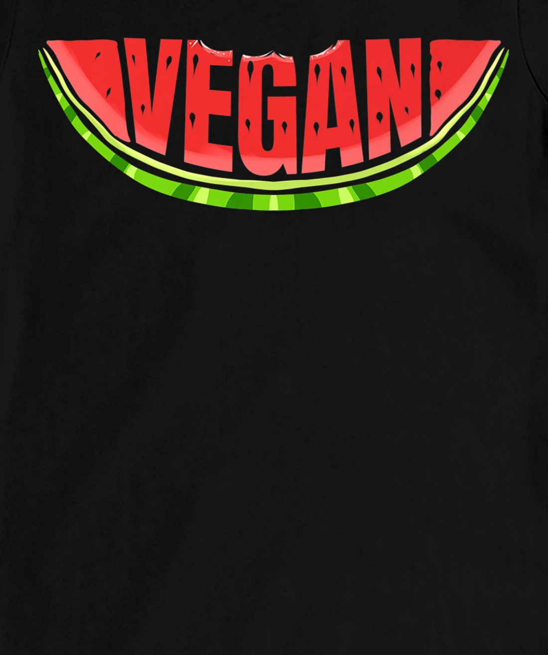 Watermelon Says Vegan T-Shirt, Kid T-Shirt and Women T-Shirt