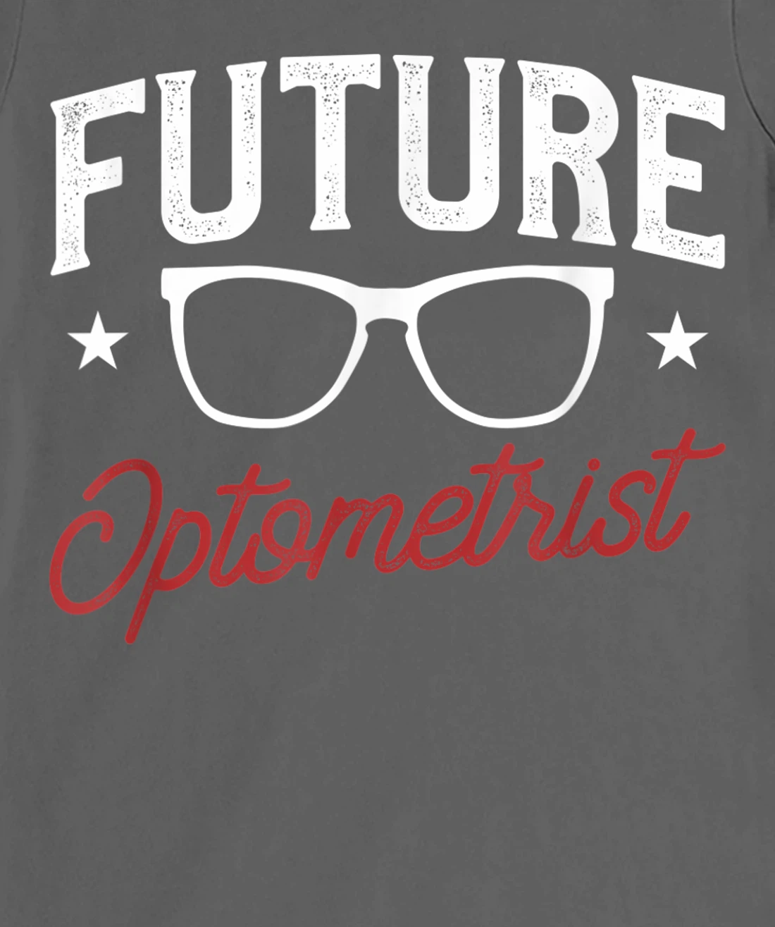 Future Optometrist Optometry Optician T-Shirt, Women T-Shirt