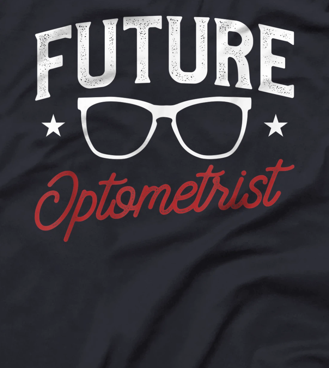 Future Optometrist Optometry Optician T-Shirt, Women T-Shirt