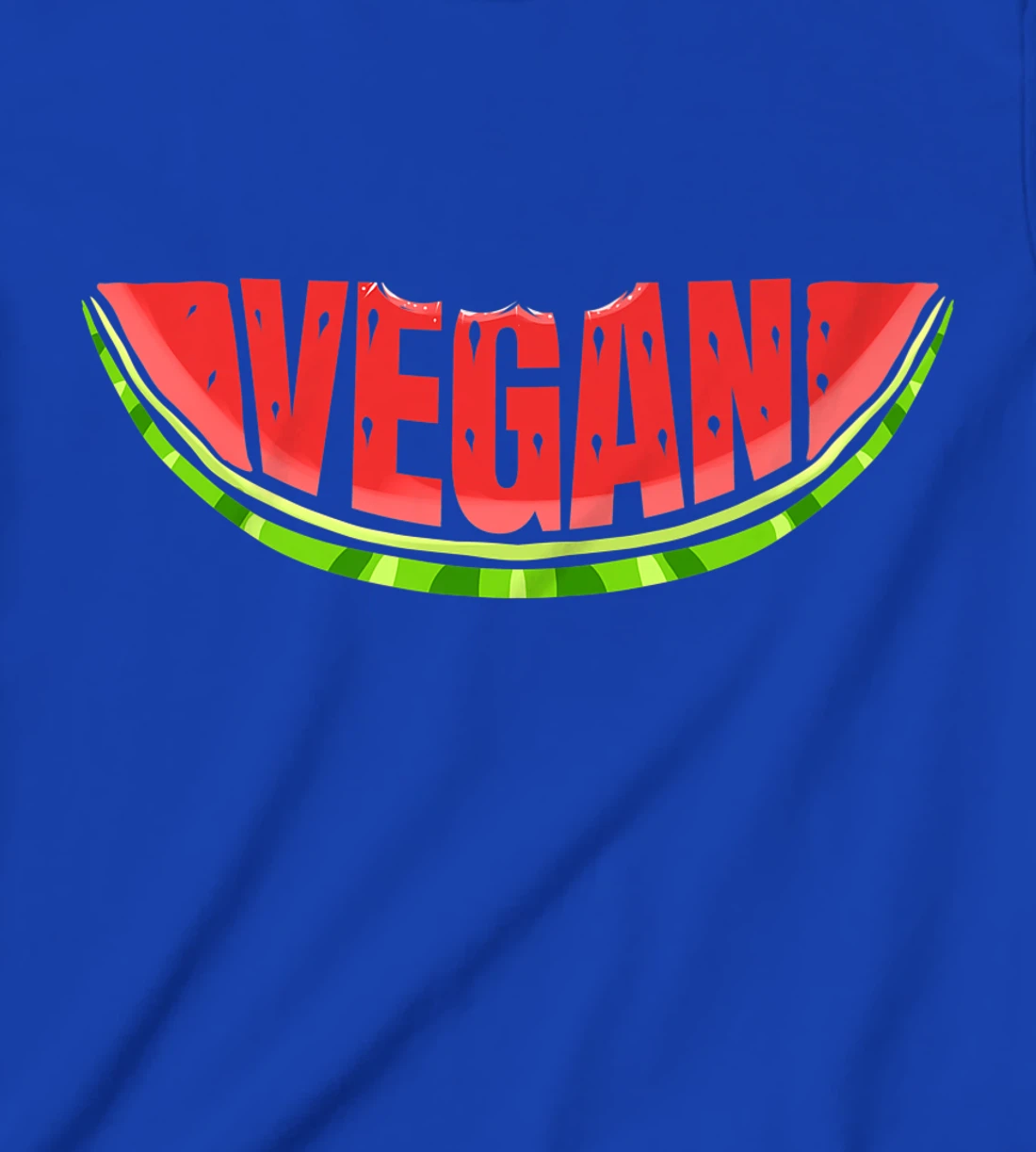Watermelon Says Vegan T-Shirt, Kid T-Shirt and Women T-Shirt