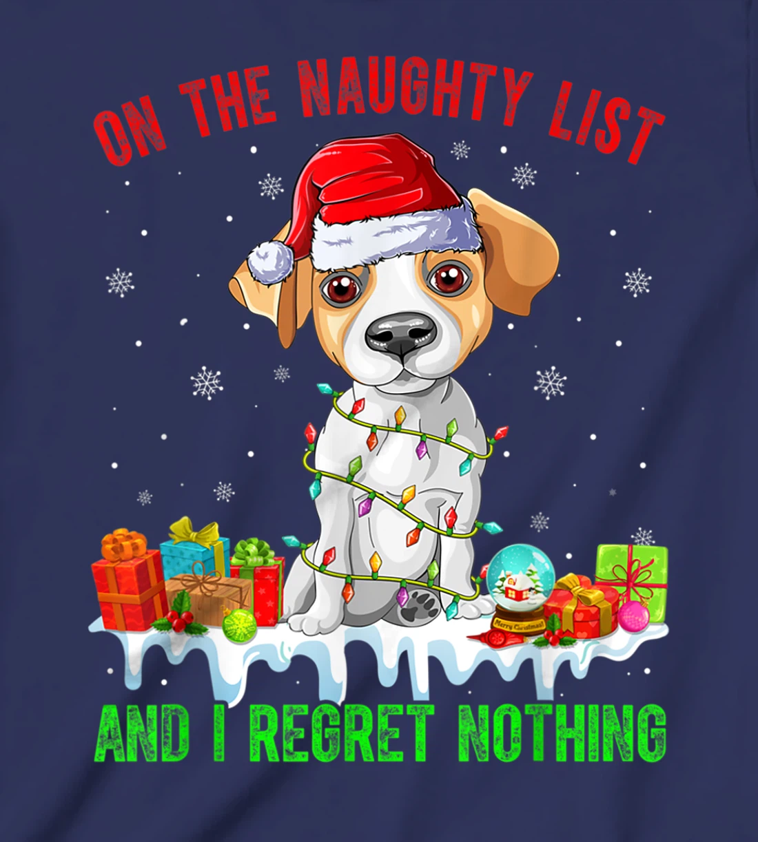 On The Naughty List Jack Russell Terrier Dog Christmas T-Shirt, Kid T-Shirt and Women T-Shirt