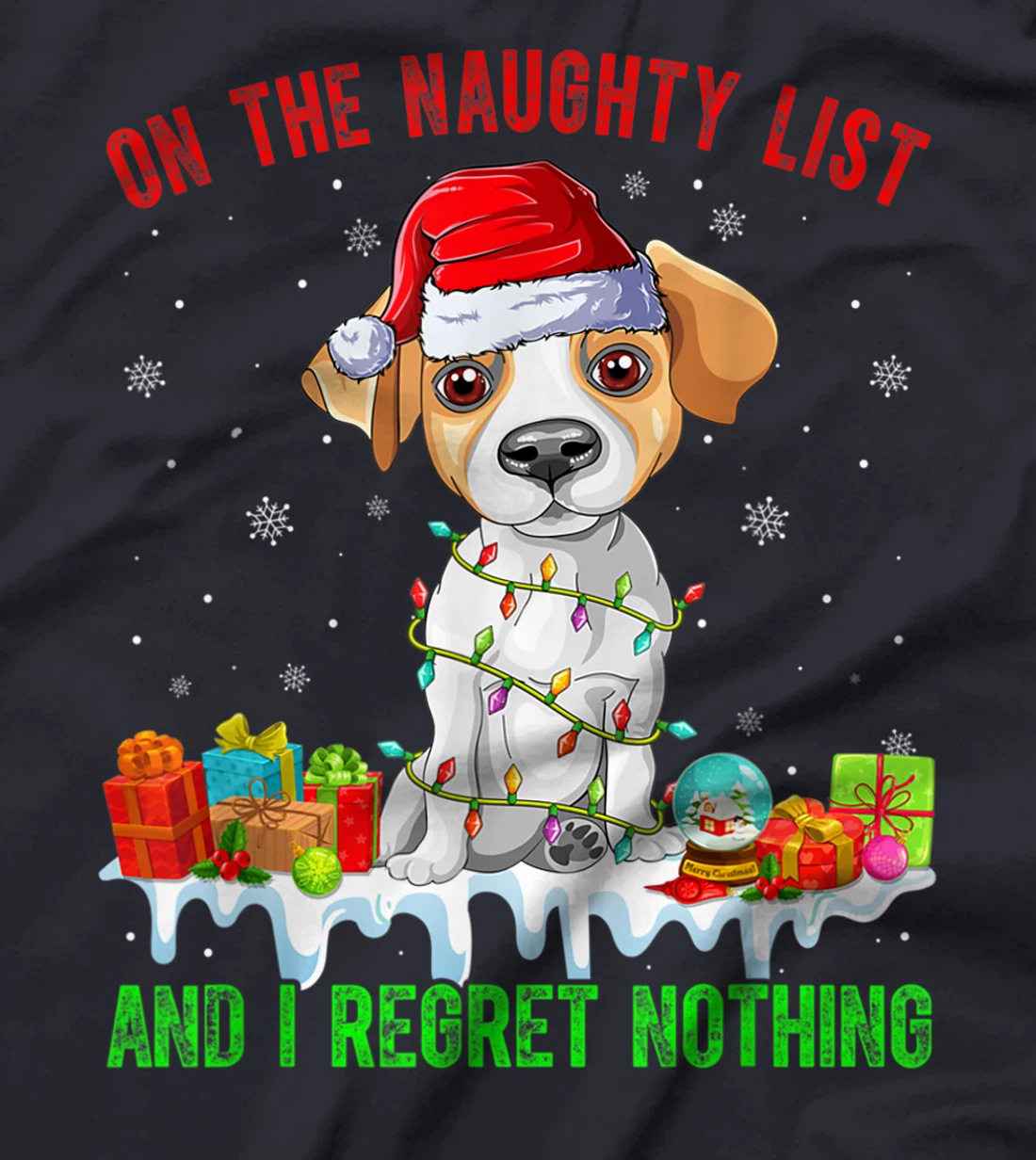 On The Naughty List Jack Russell Terrier Dog Christmas T-Shirt, Kid T-Shirt and Women T-Shirt
