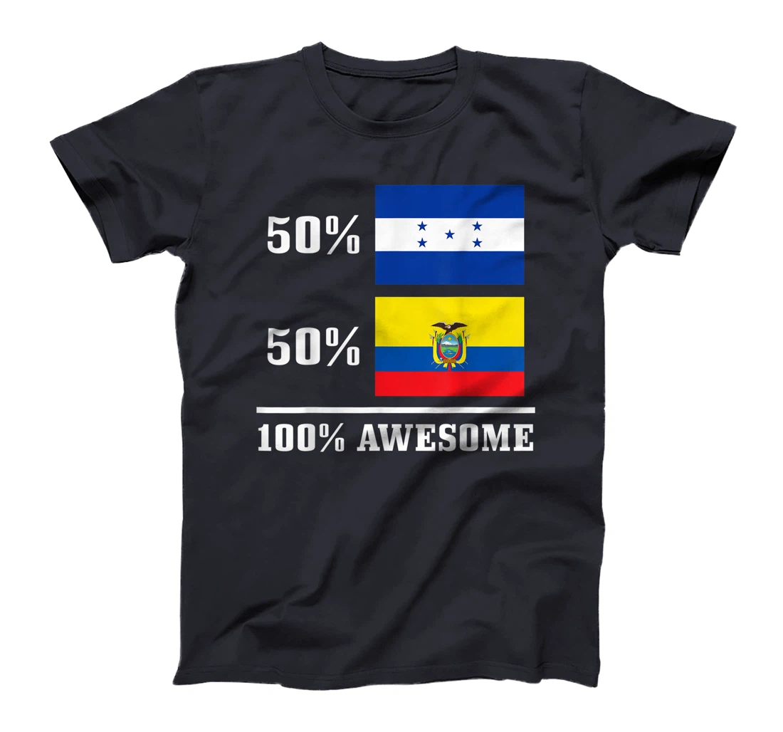Honduras Ecuador Ecuadorian Honduran Flag Pride Heritage T-Shirt, Kid T-Shirt and Women T-Shirt