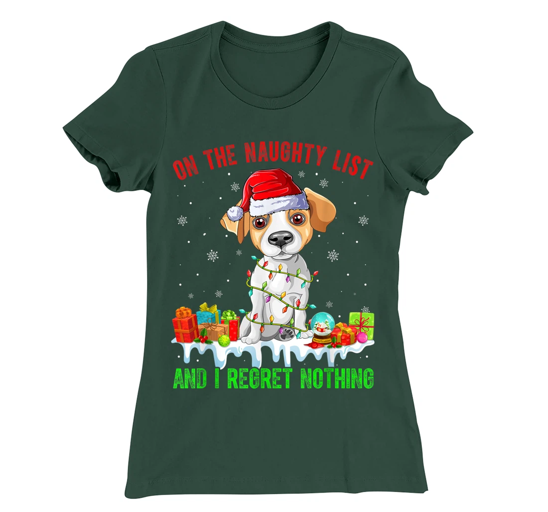 On The Naughty List Jack Russell Terrier Dog Christmas T-Shirt, Kid T-Shirt and Women T-Shirt