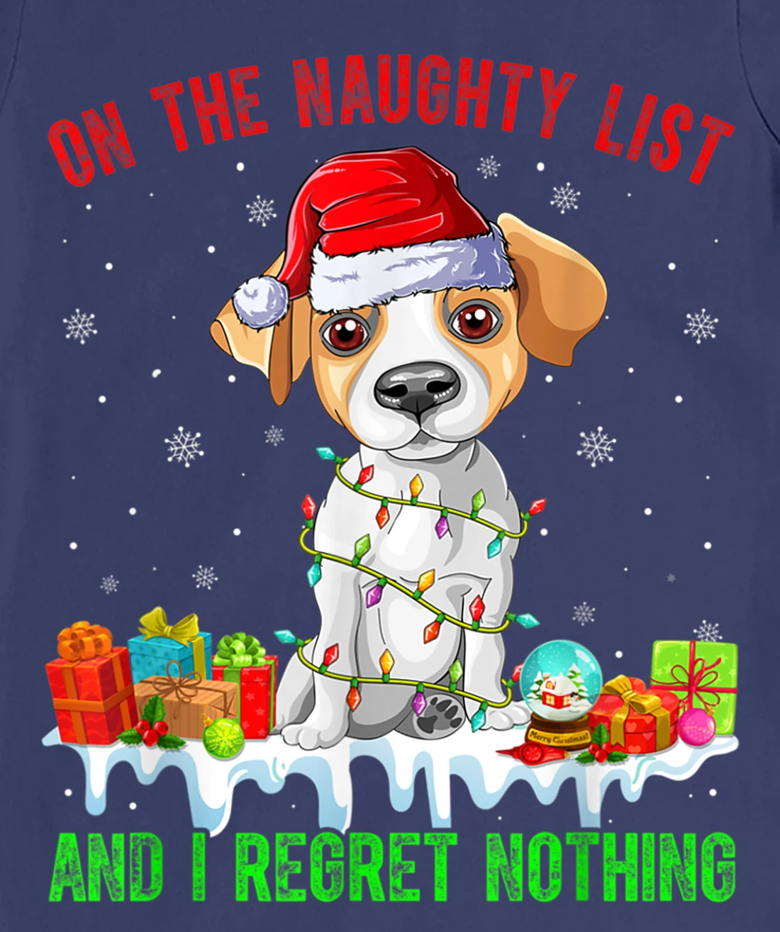 On The Naughty List Jack Russell Terrier Dog Christmas T-Shirt, Kid T-Shirt and Women T-Shirt