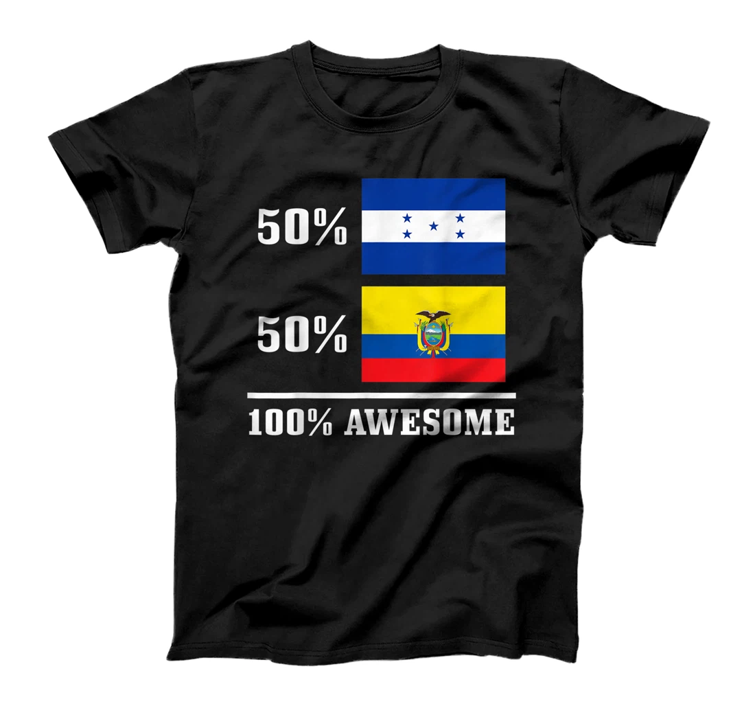 Honduras Ecuador Ecuadorian Honduran Flag Pride Heritage T-Shirt, Kid T-Shirt and Women T-Shirt